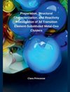 Preparation, Structural Characterization, and Reactivity Investigation of 3d Transition Element-  Substituted Metal-Oxo Clusters