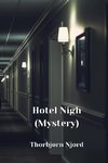 Hotel Nigh (Mystery)