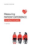 Measuring Patient Experience in Healthcare