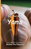 It's Time to Eat Yams