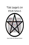 The Saga's Of Five Souls