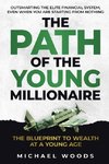 The Path Of The Young Millionaire