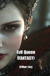 Evil Queen (FANTASY)