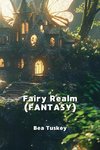 Fairy Realm (FANTASY)