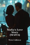 Mafia's Love Story (MAFIA)