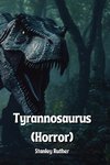 Tyrannosaurus  (Horror)