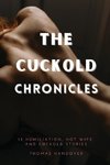 The Cuckold Chronicles