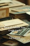 Tricks To Utilize Your Credit Cards