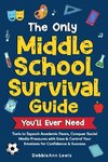 The Only Middle School Guide You'll Ever Need