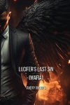 Lucifer's Last Sin  (MAFIA)