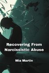 Recovering From Narcissistic Abuse