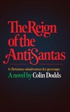 The Reign of the Anti-Santas