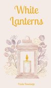 White Lanterns