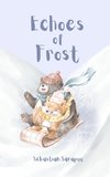 Echoes of Frost