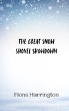 The Great Snow Shovel Showdown