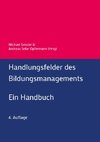 Handlungsfelder des Bildungsmanagements