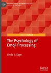 The Psychology of Emoji Processing