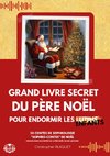 Grand livre secret du Père Noël pour endormir les enfants