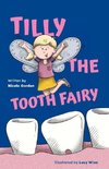 Tilly the Tooth Fairy