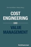 Cost Engineering und Value Management