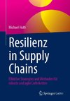 Resilienz in Supply Chains