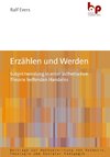 Erzählen und Werden