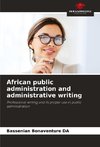 African public administration and administrative writing