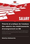 Théorie et pratique de l'analyse des salaires des établissements d'enseignement en RB