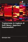 Traduzione in inglese di Soft News: Approcci funzionalisti