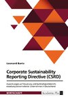 Corporate Sustainability Reporting Directive (CSRD). Auswirkungen auf Steuerung und Nachhaltigkeitsberichterstattung börsennotierter Unternehmen in Deutschland