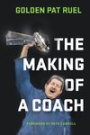 The Making of a Coach