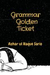 Grammar Golden Ticket