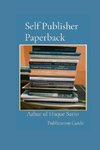 Self Publisher Paperback Publication Guide