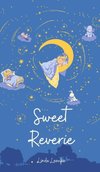 Sweet Reverie