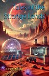 Tales of the Strange Lands