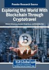 Exploring the World With Blockchain Through Cryptotravel