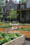 Raised Bed Gardens