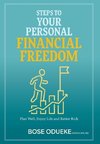 Steps To Your Personal Financial Freedom