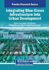 Integrating Blue-Green Infrastructure Into Urban Development