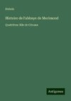 Histoire de l'abbaye de Morimond