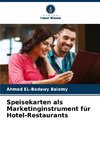 Speisekarten als Marketinginstrument für Hotel-Restaurants