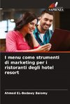 I menu come strumenti di marketing per i ristoranti degli hotel resort