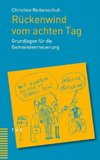 Rückenwind vom achten Tag