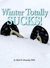 Winter Totally Sucks!