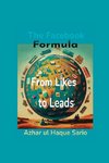 From Likes to Leads The Facebook Formula