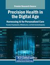 Precision Health in the Digital Age