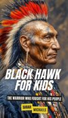 Black Hawk For Kids