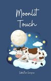 Moonlit Touch