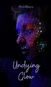 Undying Glow