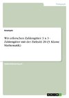 Wir erforschen Zahlengitter. 3 x 3 - Zahlengitter mit der Zielzahl 20 (3. Klasse Mathematik)